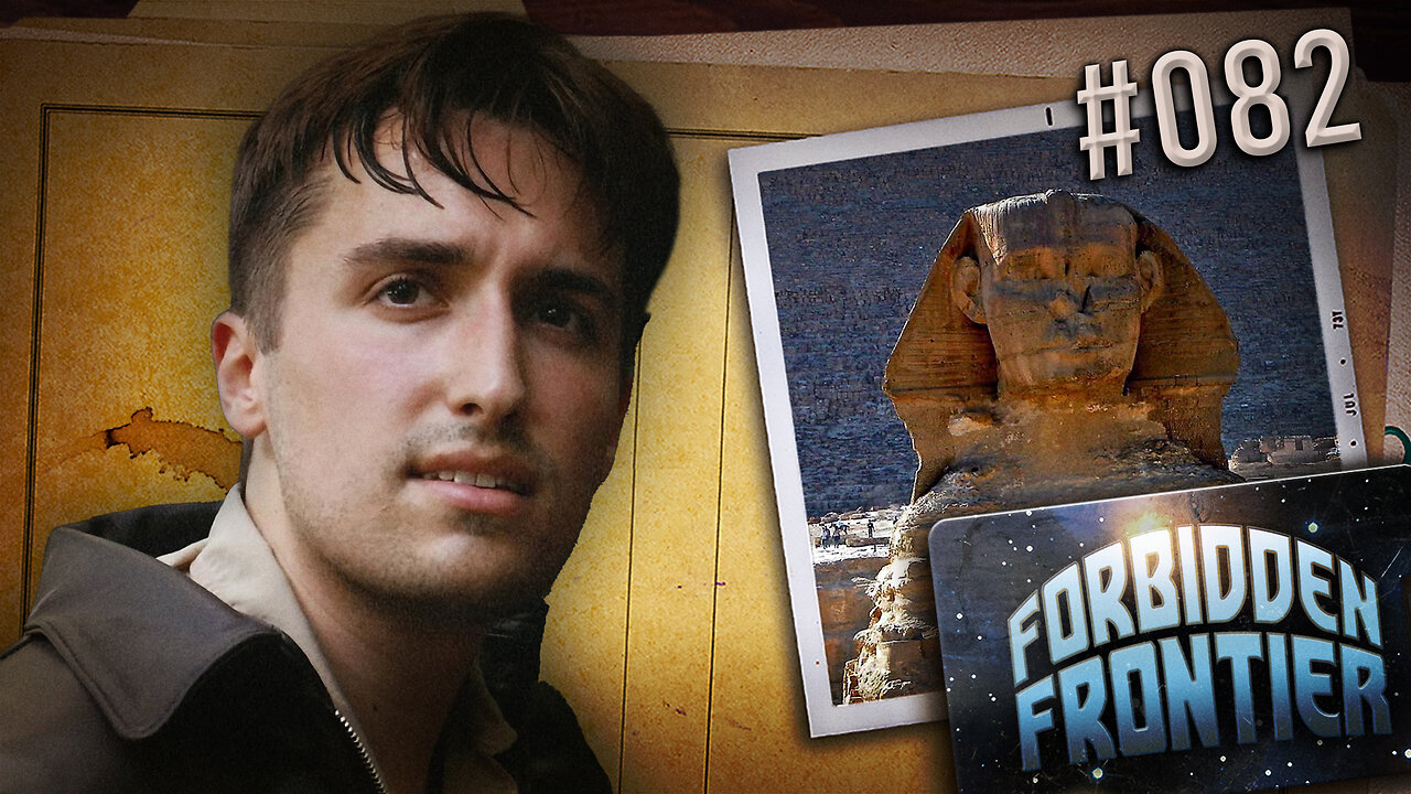 Egypt, Peru and Guatemala Luke Caverns RETURNS! | Forbidden Frontier #082