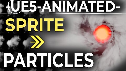 UE5: Sprite-Sheets (Niagara Particles!)