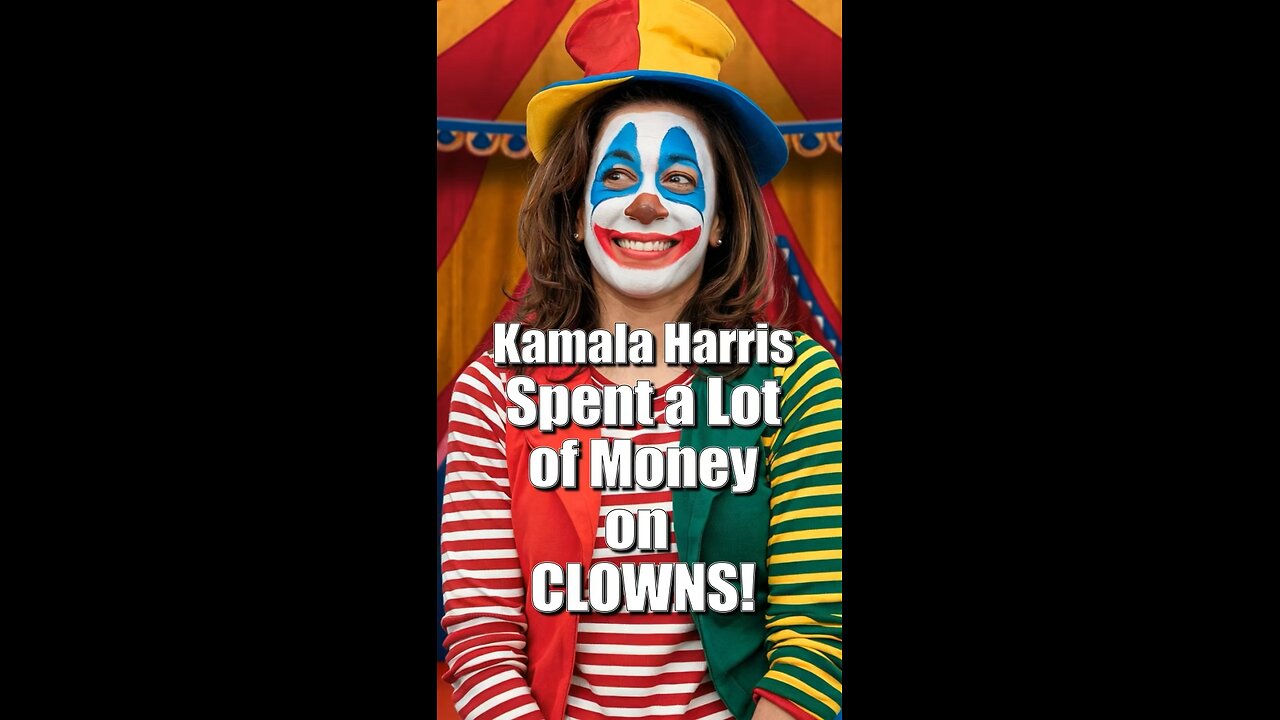 Kamala 40 mil for clowns, Clowns for Kamala #news