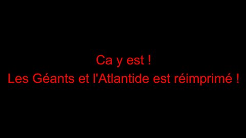 Ca y est ! les Géants et l'Atlantide est réimprimé !