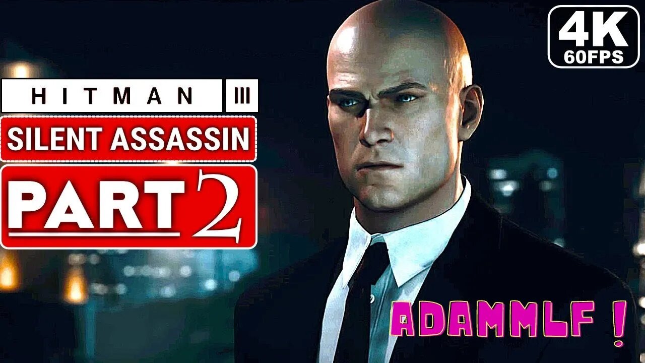 How To Be A Hitman In Bangkok Part 2