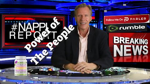 Power of The People with Rick Nappi #NappiReport