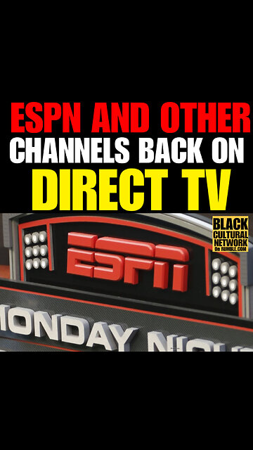 BCN #72 Disney, DirecTV Reach Deal Ending Two-Week Blackout of ESPN, ABC; Agreement …