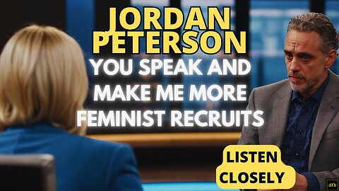 Feminist Head of Recruitment Is Jordan Peterson?