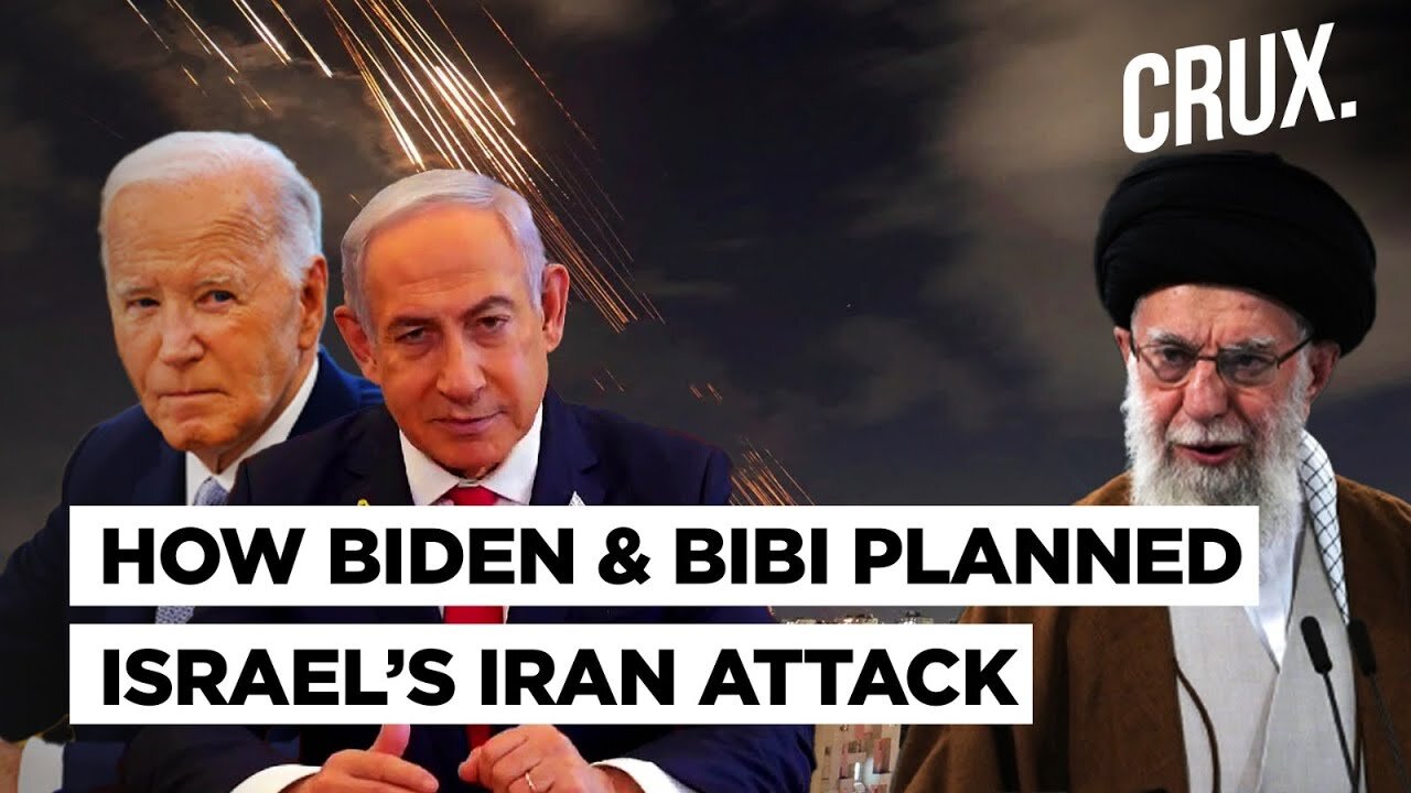 ‘This Was Our Goal…’ US Official Says Biden, NSA Helped Netanyahu Design Attack On Iran | Israel