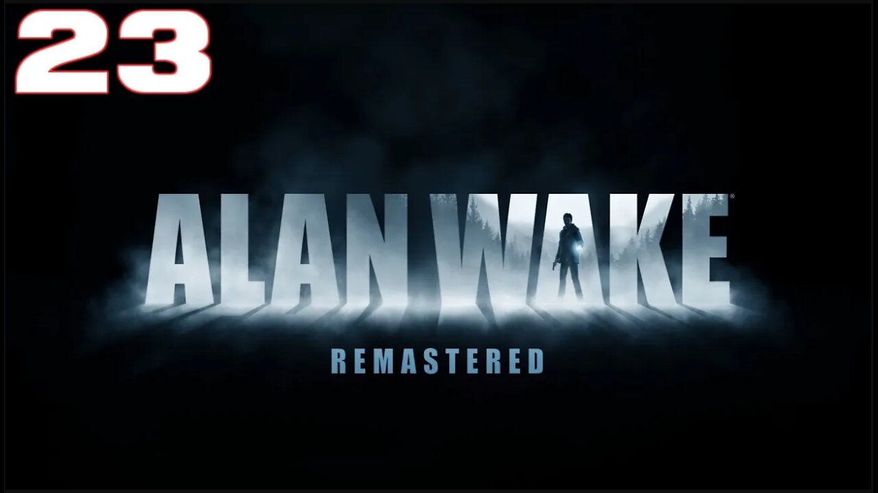 Alan Wake Part 23