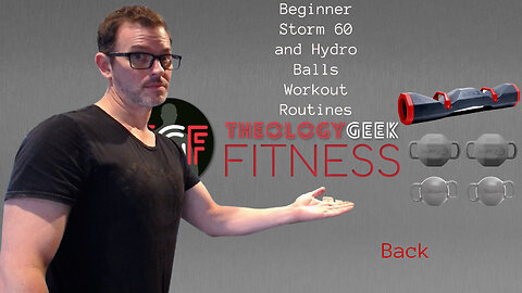 Storm 60 and Hydro Balls Beginner Workout Back