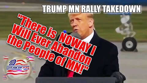 "There is NOWAY I Will Ever Abandon the People of MN!"