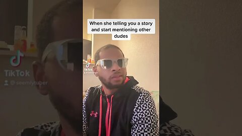 When she mentions a dude I'm her story #seemlytuber #funny #jokejoke #blackyoutuber