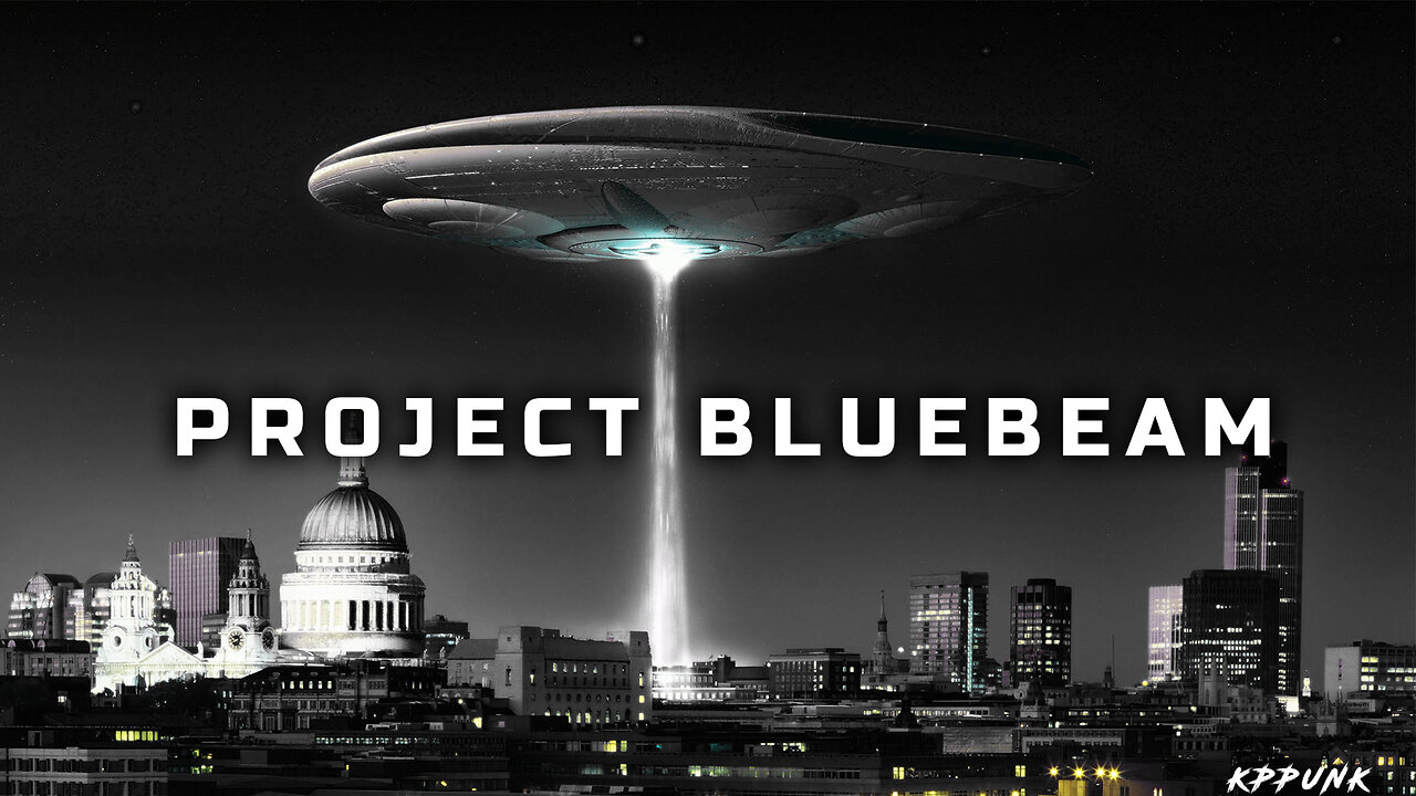 Secret Alien invasion plan : Project BlueBeam