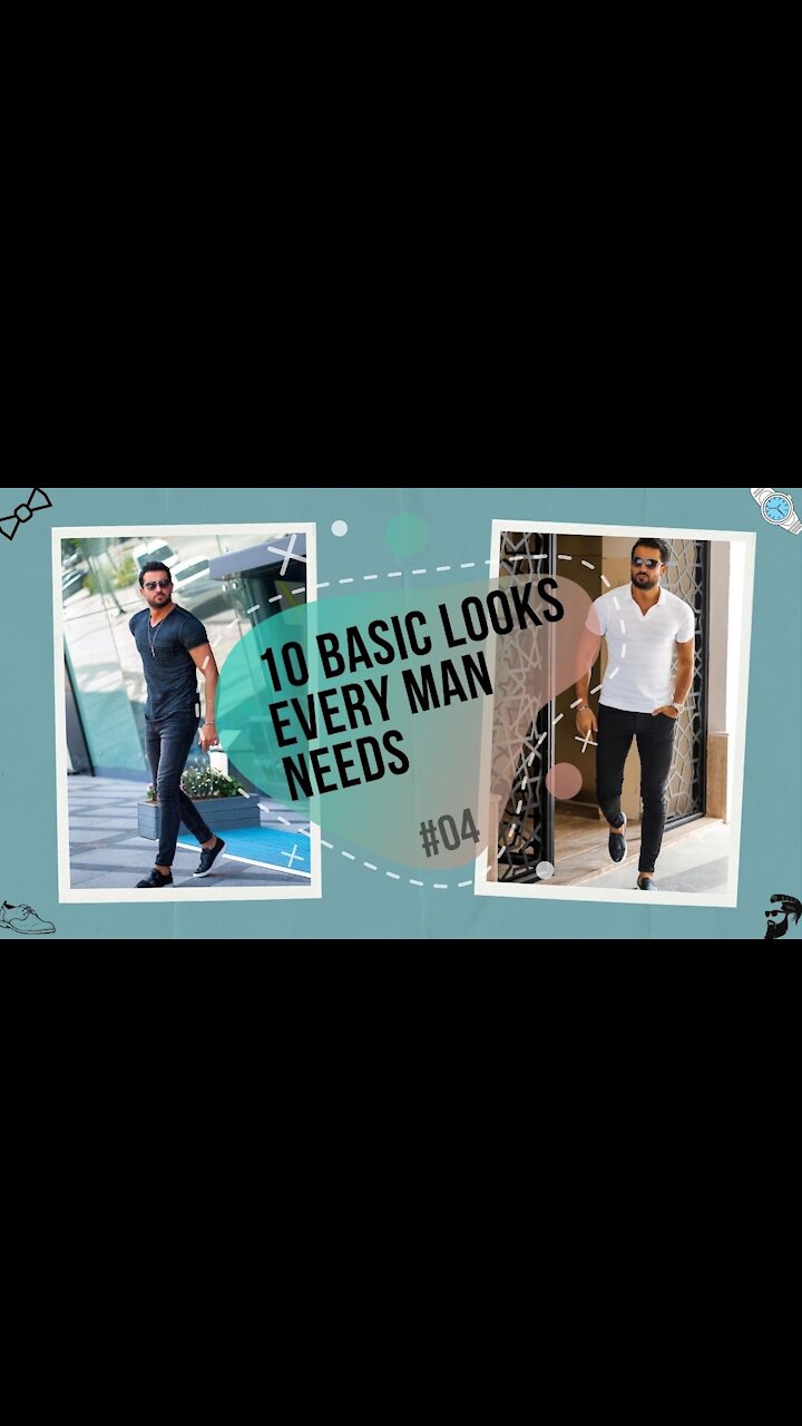 LOOKS - 10 ideas basic looks every man needs [#04]