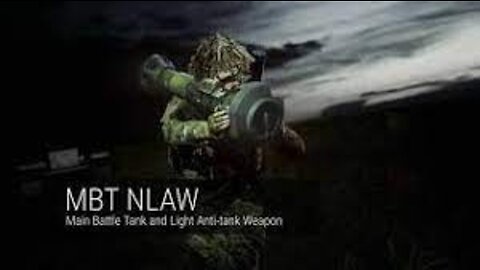 NLAW - Game changer against tanks -portability and fire power needed to stop tanks in their tracks.