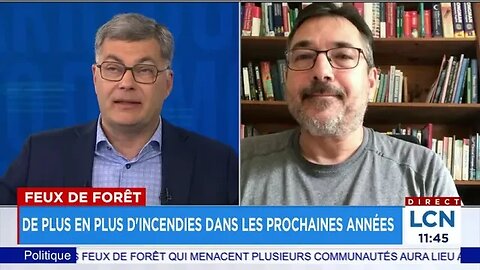 Feux de forêt «un précurseur de ce qui nous attend dans le futur» entrevue avec Christian Messier