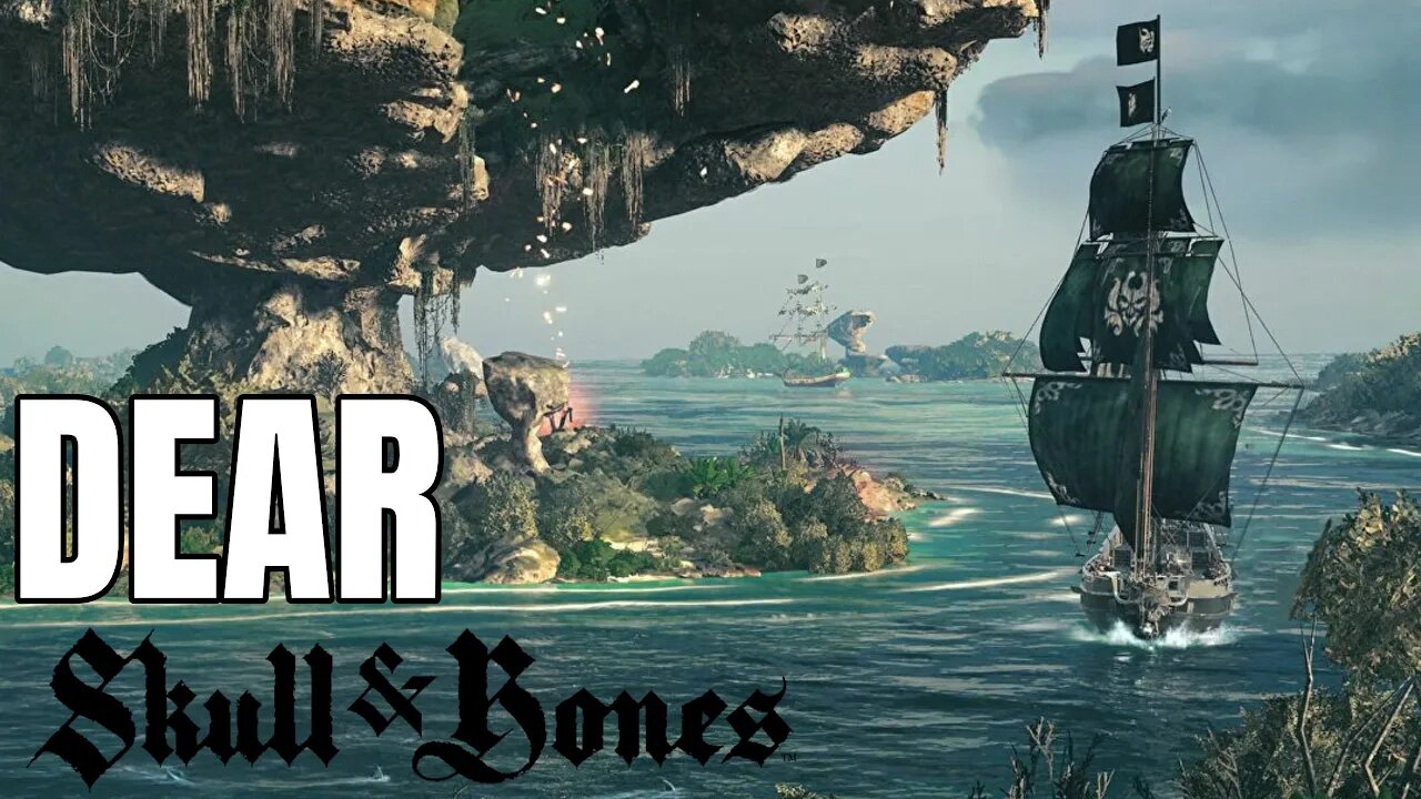 It's Time For Skull & Bones To Cut Its Losses And Release