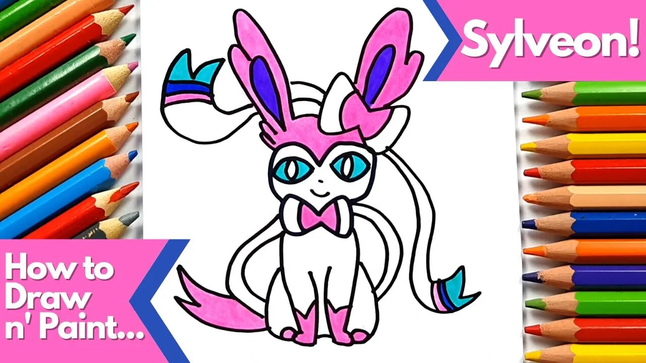 How to draw and paint Sylveon Pokemon