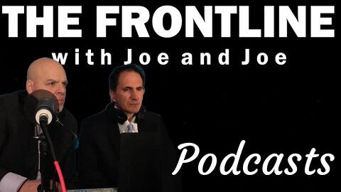 2021 Was a Dumpster Fire! | THE FRONTLINE WITH JOE & JOE