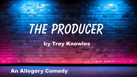 Trey Knowles - The Producer | Allegory Comedy Special