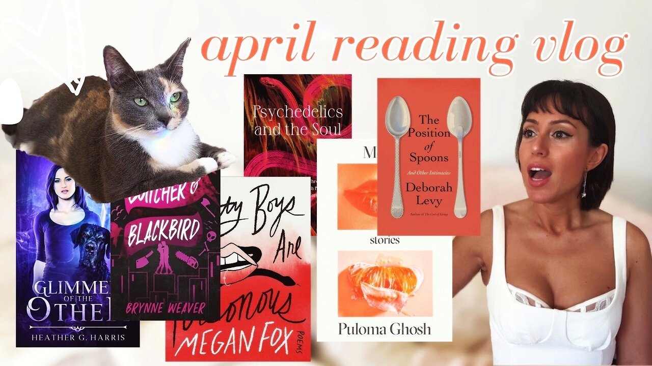 bloody beloveds, poisonous paramours, devouring dates & more | april reading vlog | 6 books