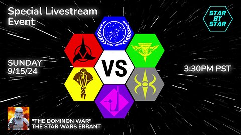 Star by Star #13: Dominon War (Pre-game)
