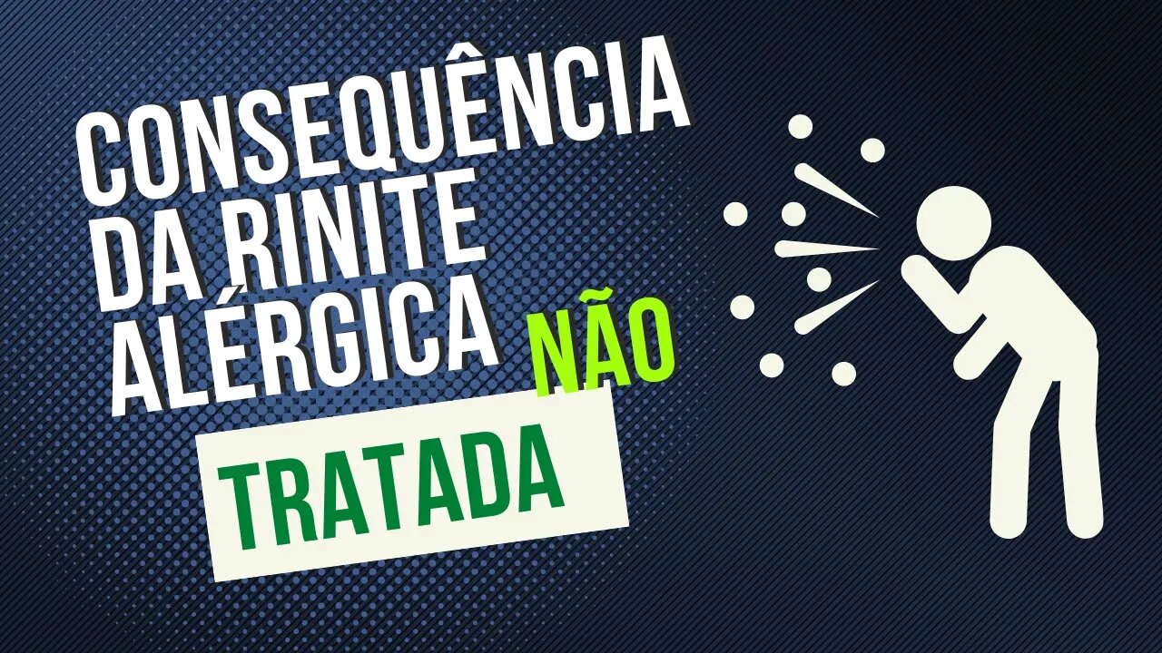 CONSEQUÊNCIA DA RINITE NÃO TRATADA | Dr. Álef Lamark