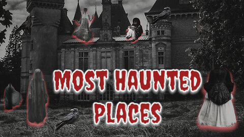 The Creepiest Stories from the Most Haunted Places! (Enter at your own risk!)