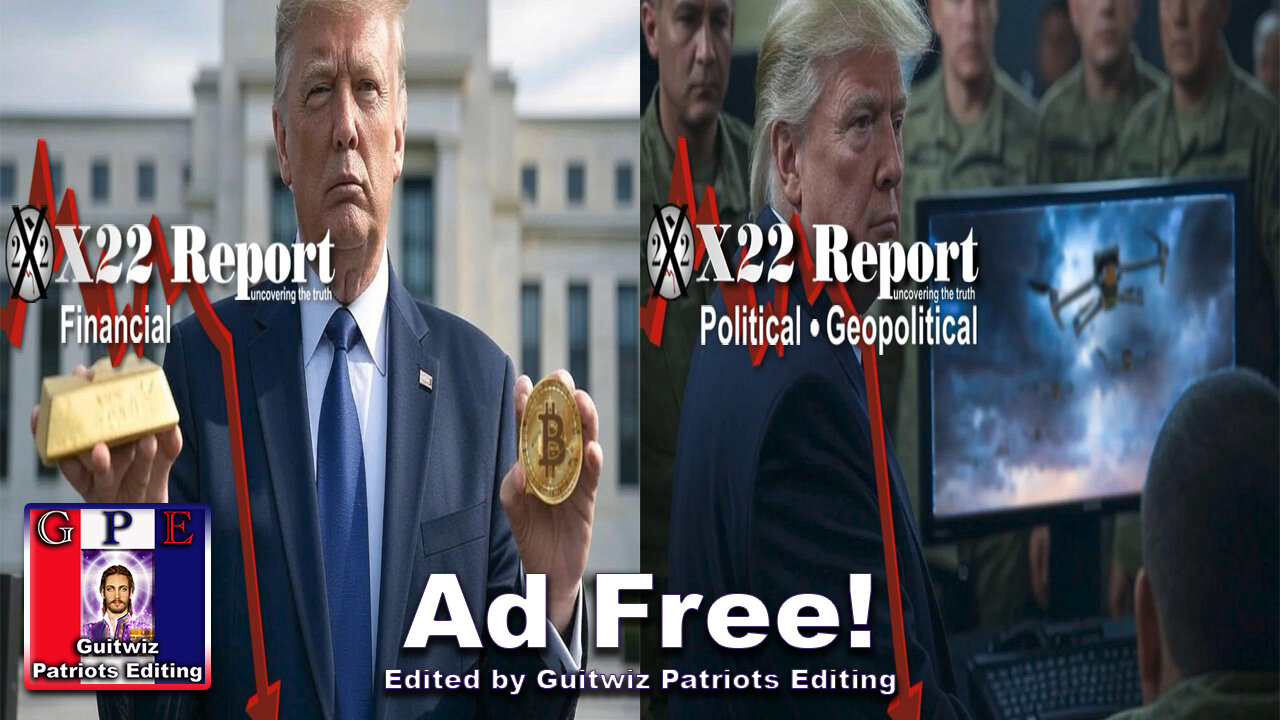 X22 Report-3523-Gold Will Destroy CB-DS Tries To Use Drones To Start War-Ad Free!