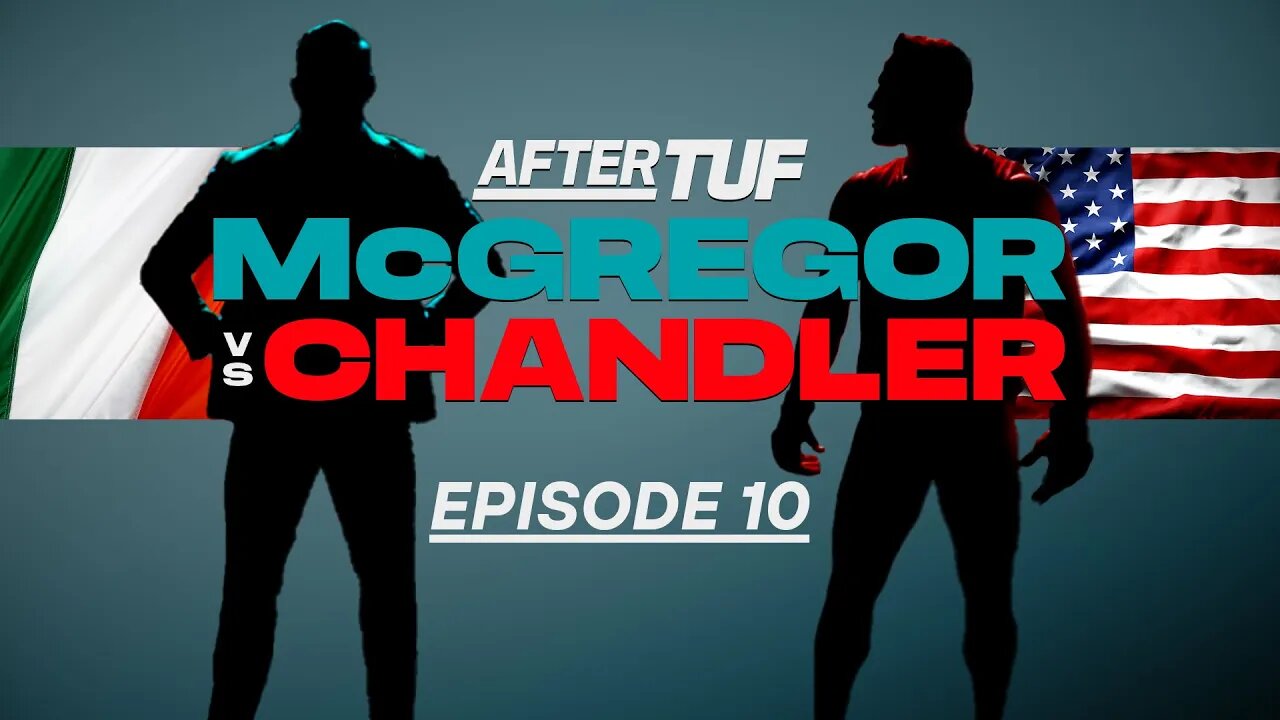 After TUF: Team McGregor vs Team Chandler - Episode 10 | ESPN MMA