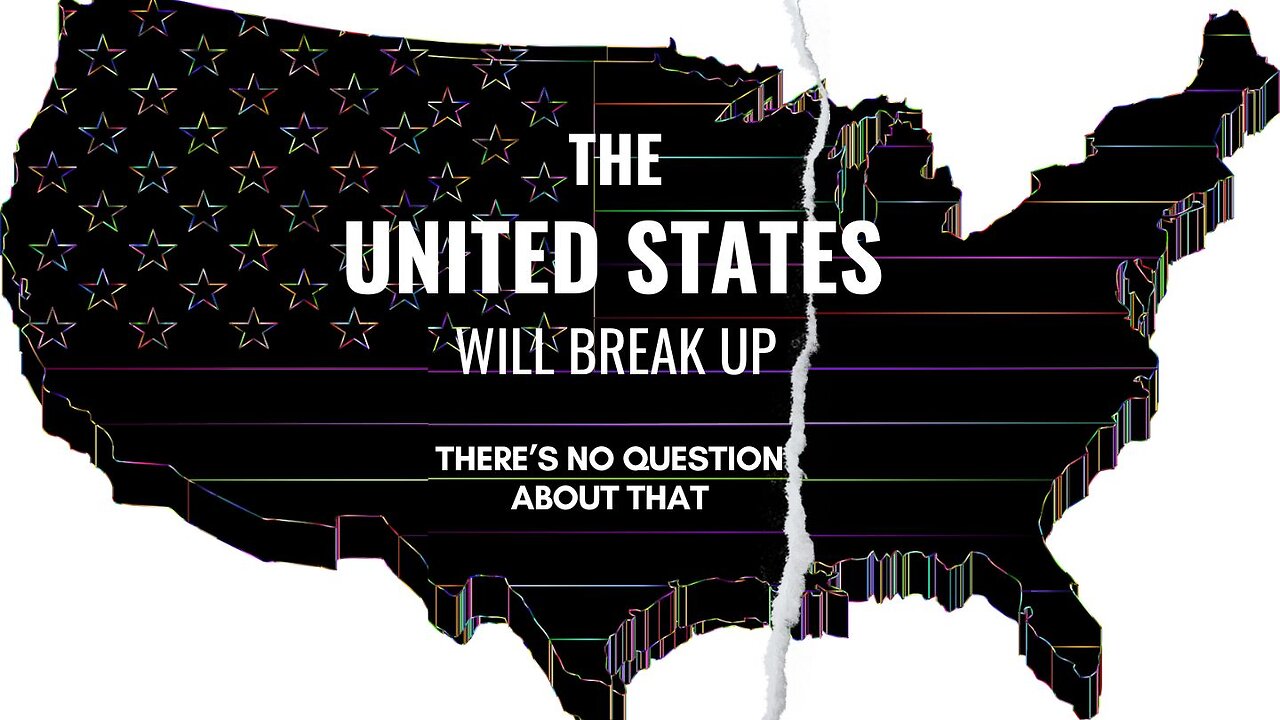 The United States Will Break Up • There's No Question About That • Martin Armstrong