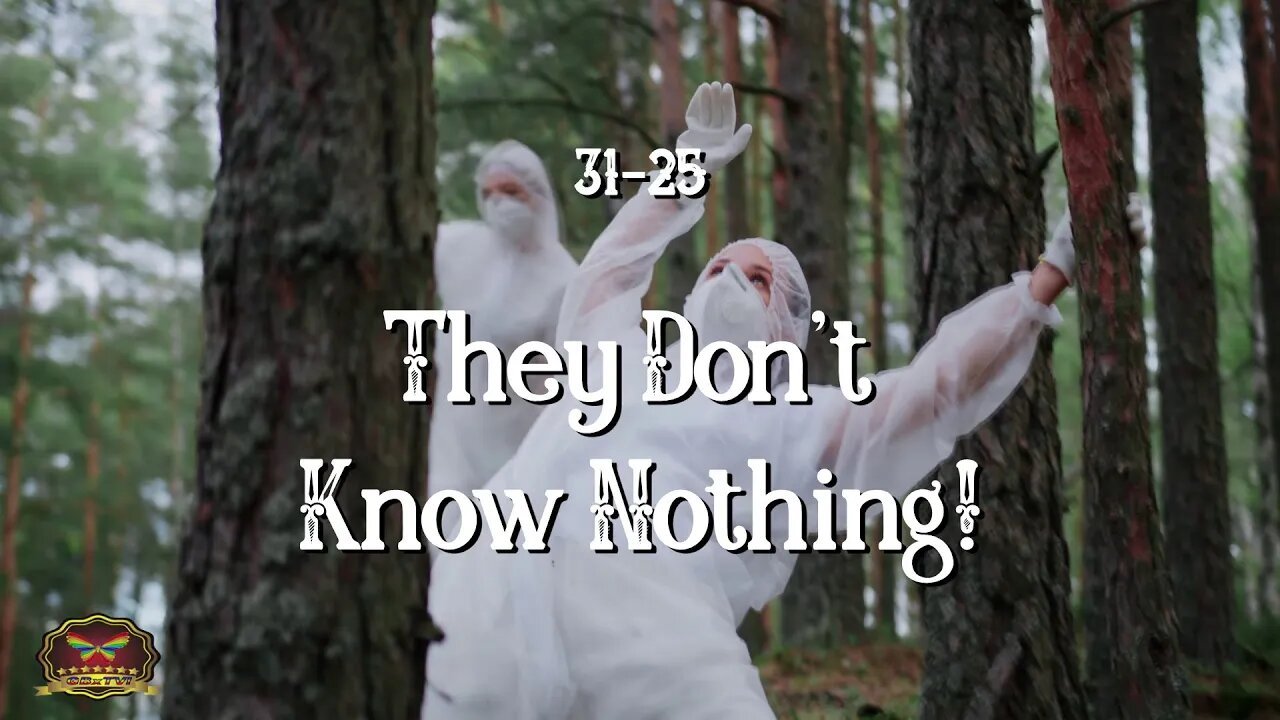 31-25 They Don't Know Nothing! (OFFICIAL MUSIC VIDEO)