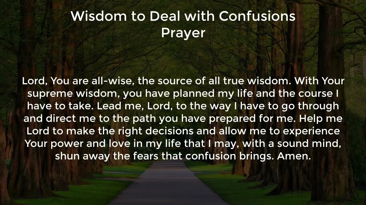 Wisdom to Deal with Confusions Prayer (Prayer for Wisdom and Direction)