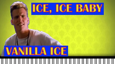 ICE, ICE BABY - Vanilla Ice