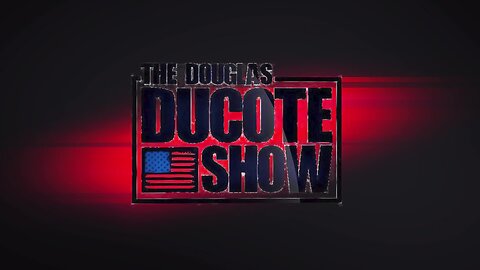 The Douglas Ducote Show