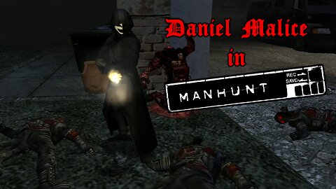 Daniel Malice in Manhunt Trailer
