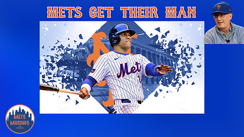 MetsMusings #560 - Mets Get Their Man