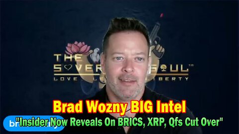 Brad Wozny BIG Intel Oct 28: "Insider Now Reveals On BRICS, XRP, Qfs Cut Over"