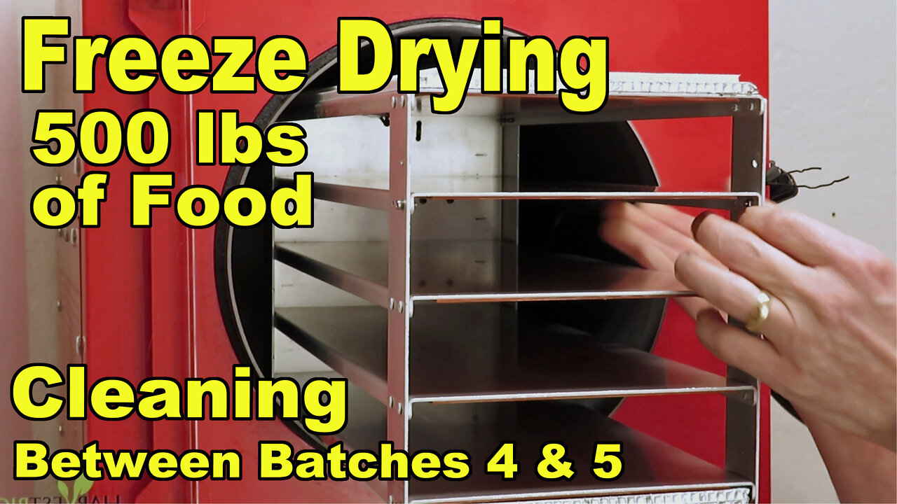 Freeze Drying Your First 500 lbs of Food - Cleaning - Between Batch 4 Eggs, and Batch 5 Potatoes