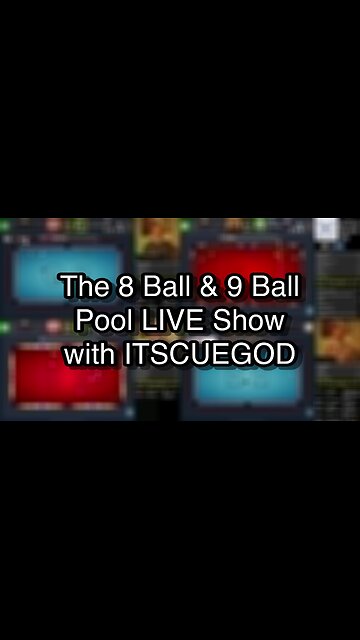 The 8 Ball & 9 Ball Pool LIVE Show with ITSCUEGOD
