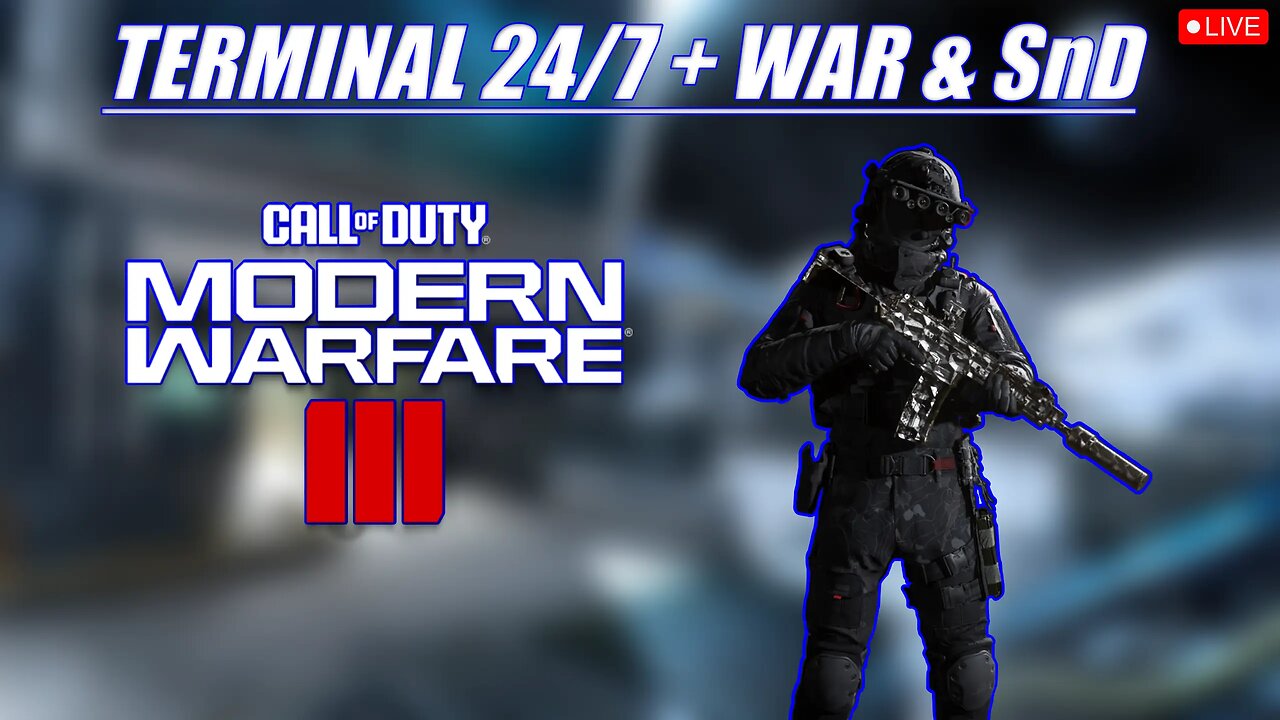 CALL OF DUTY: MWIII MULTIPLAYER TERMINAL 24/7 & WAR MODE | ROAD TO PLATINUM