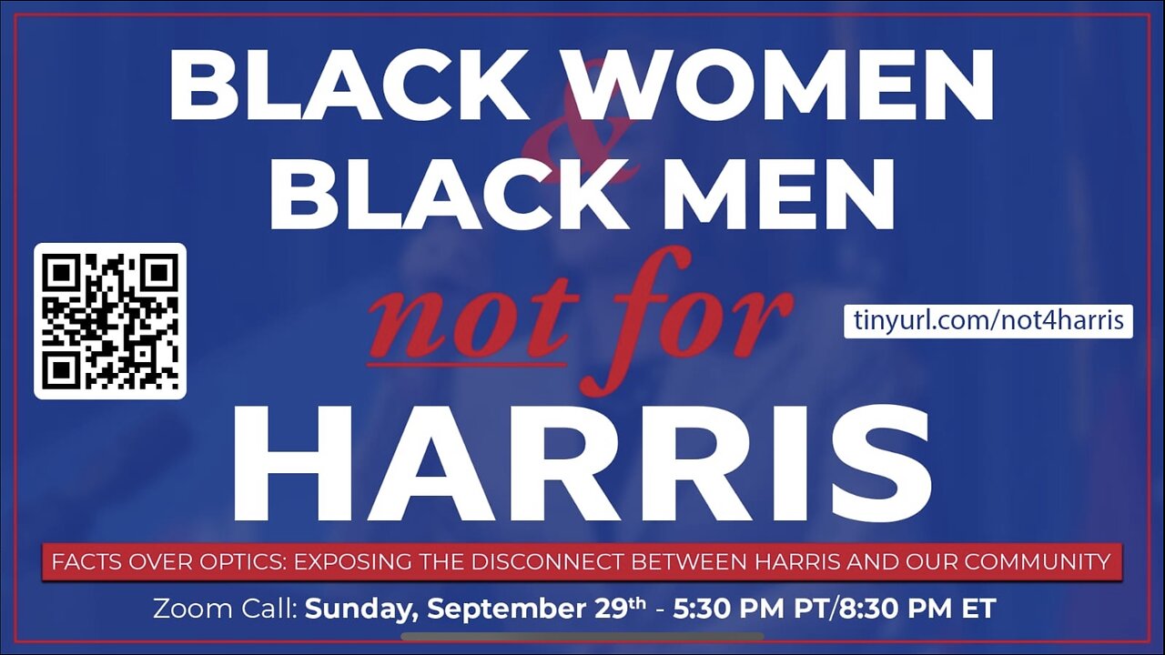 Black Women and Black Men NOT for Kamala Harris -TOWN HALL PANEL (9/29/24)