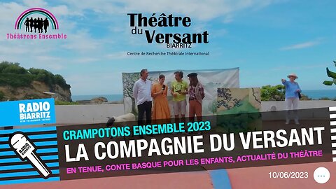 Crampotons ensemble 2023 : la compagnie du versant en tenue présente leur théâtre