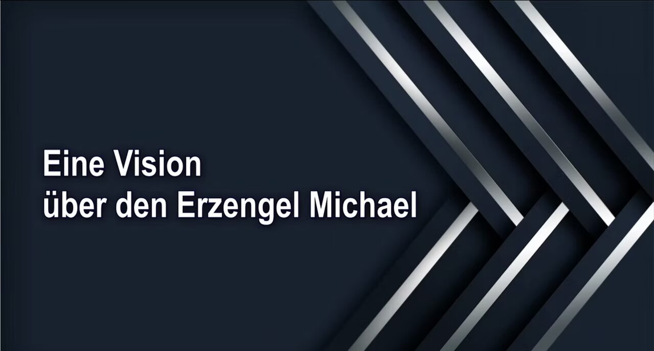 Eine Vision über den Erzengel Michael