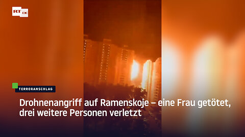 Drohnenangriff auf Ramenskoje – eine Frau getötet, drei weitere Personen verletzt