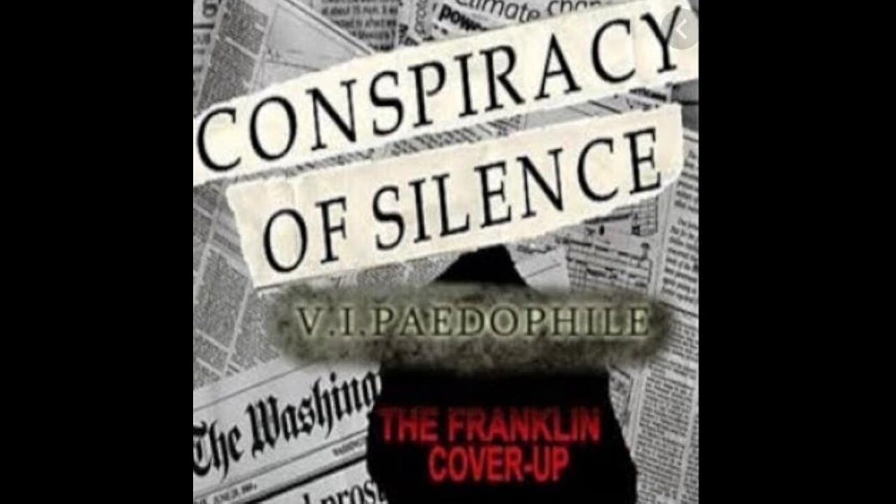 Conspiracy Of Silence - Banned Documentary Exposing Elite Pedophilia (1993)