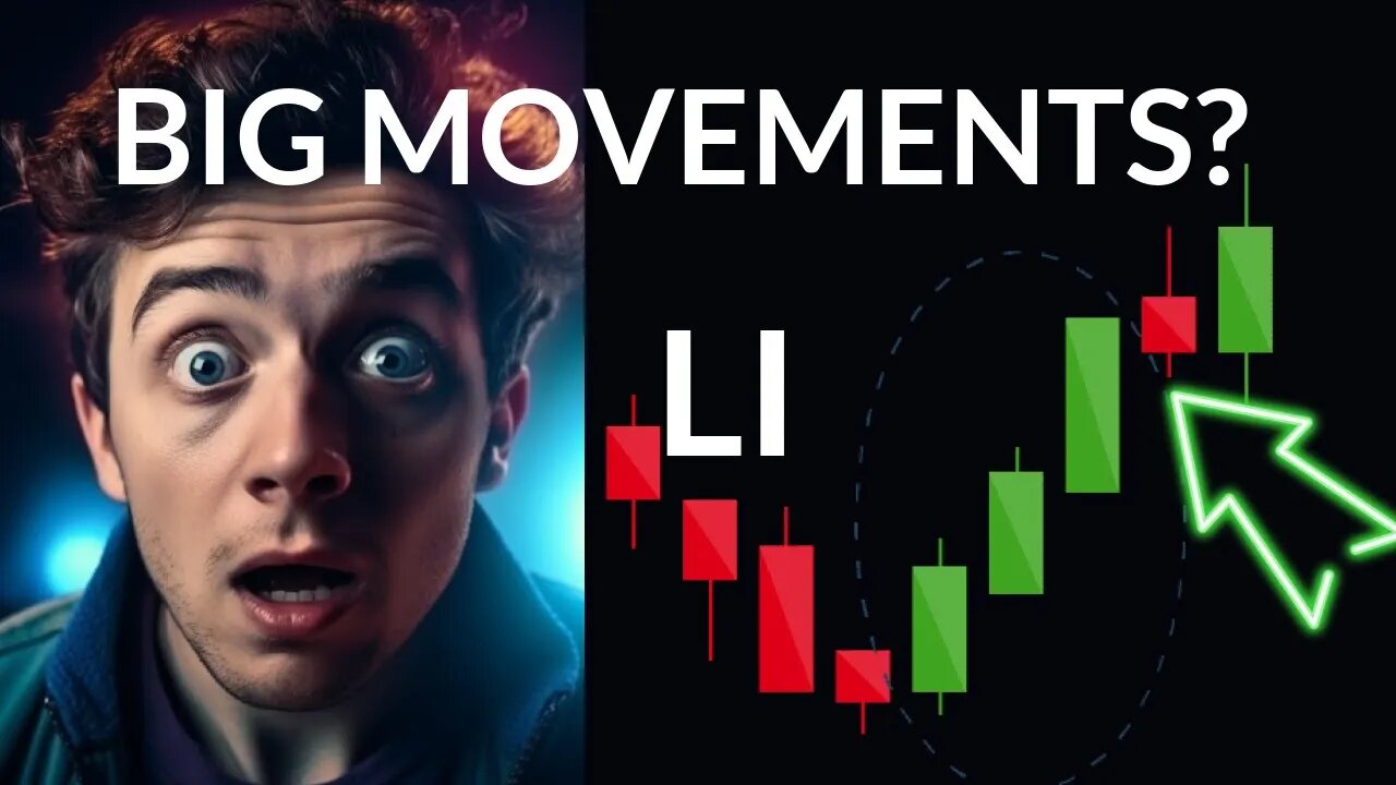 Li Auto's Next Breakthrough: Unveiling Stock Analysis & Price Forecast for Fri - Be Prepared!
