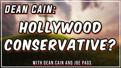 Why Dean Cain Was Unafraid to be Conservative