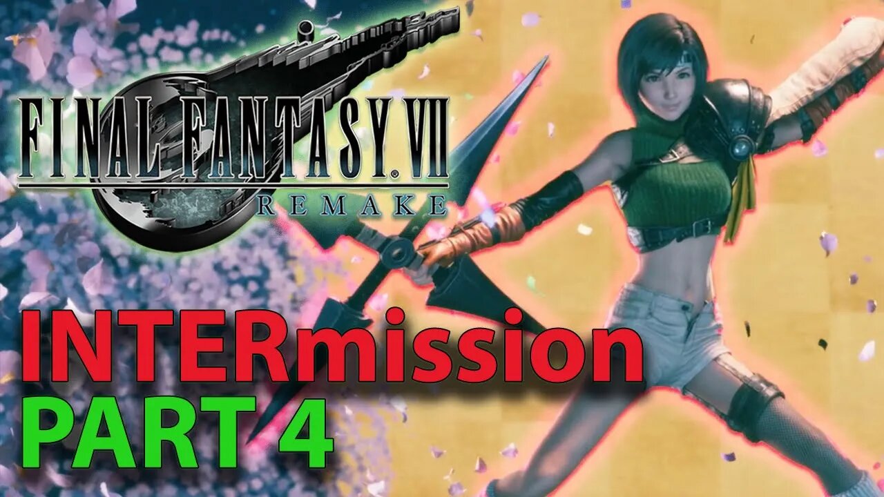 Infiltrating Shin-Ra - FF7R INTERmission - Part 4