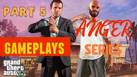 GTA V GAMEPLAY #5 || ANGER - OF THE MICHAEL || @The Gamer 2.0 #gaming #gamingvideos