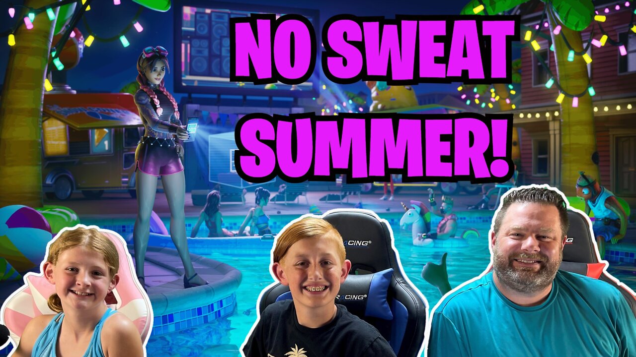 LIVE 🔴 FORTNITE! NO SWEAT SUMMER!