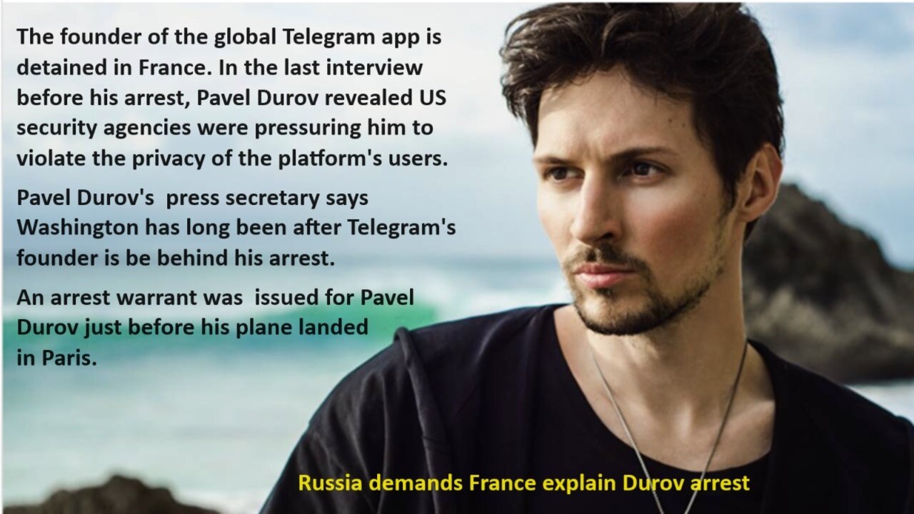 Telegram CEO Arrested by French Authorities for Refusing to Follow Censorship Laws. Another Assange case?