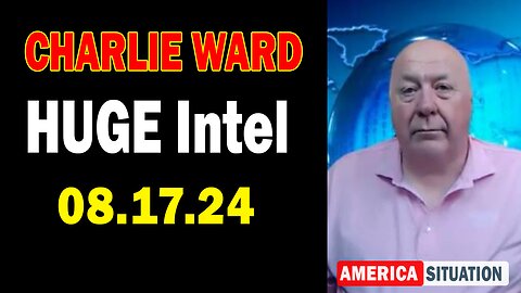 Charlie Ward HUGE Intel Aug 17: "Charlie Ward Daily News With Paul Brooker & Drew Demi"